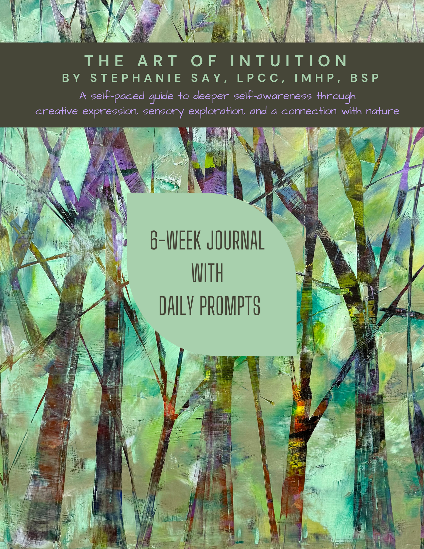 The Art of Intuition - 6 week guided journal